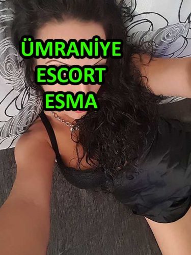 Özel Ateşli Ümraniye Escort Esma